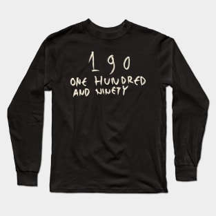 190 Long Sleeve T-Shirt